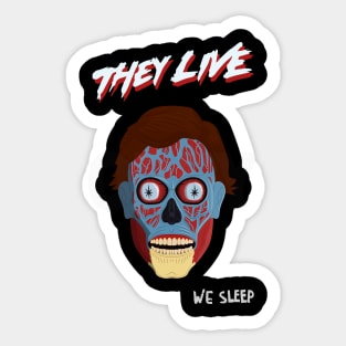 They Live Sticker